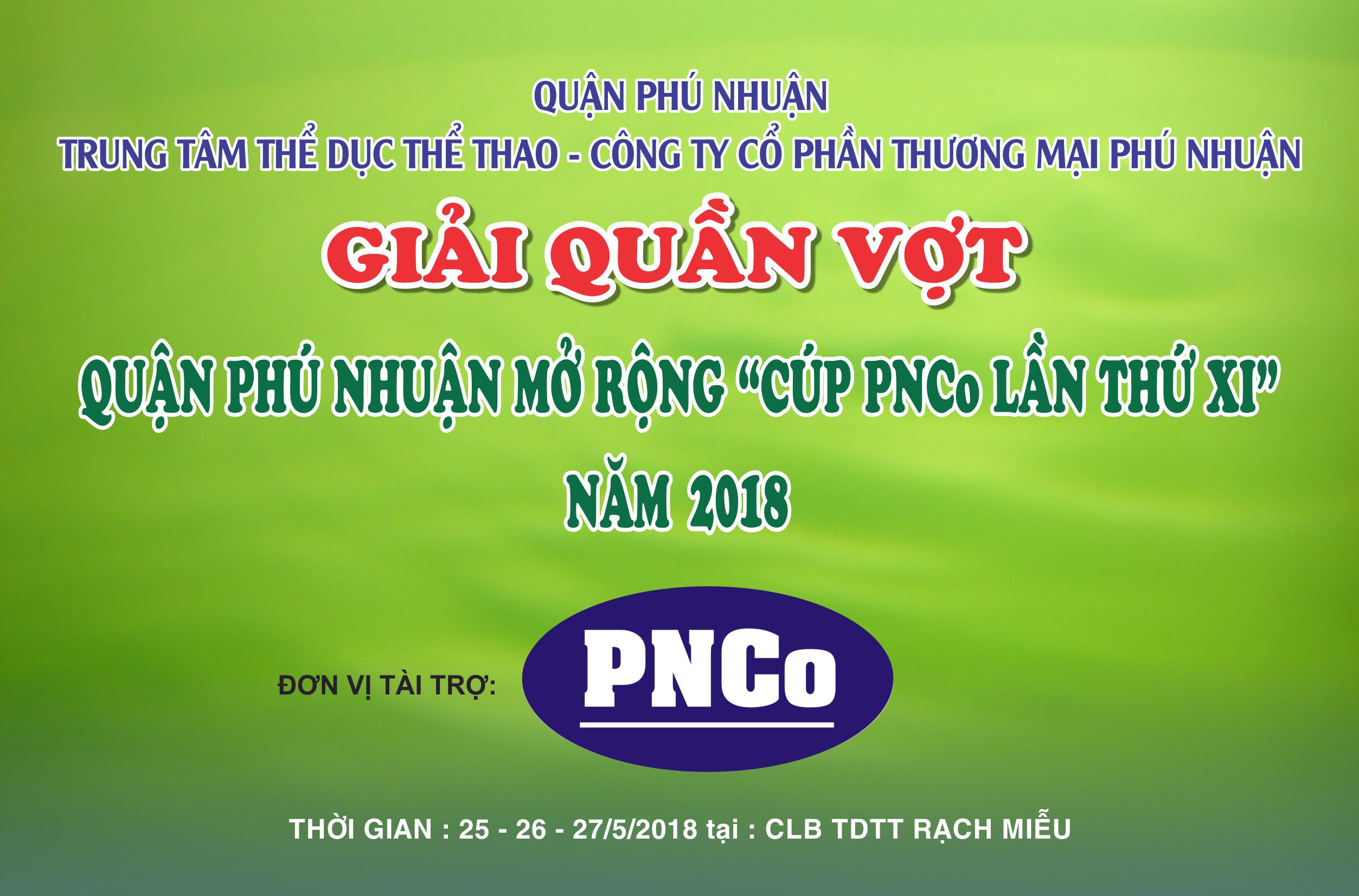 CÚP PNCo LẦN THỨ XI - 2018